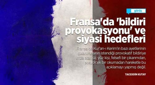 Fransa'da 'bildiri provokasyonu' ve siyasi hedefleri