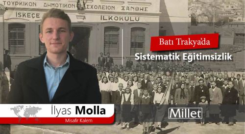 Batı Trakya’da Sistematik Eğitimsizlik