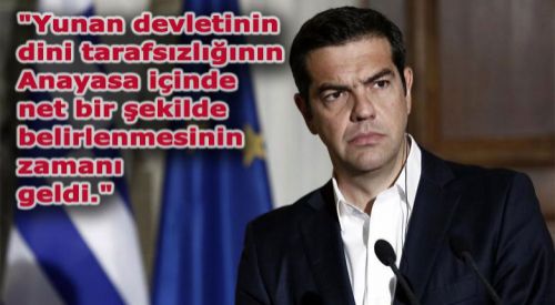 Başbakan Çipras'tan "tarafsız anayasa" çağrısı