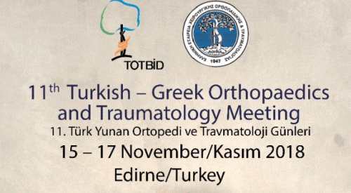 '11. Türk-Yunan Ortopedi ve Travmatoloji Günleri' düzenleniyor