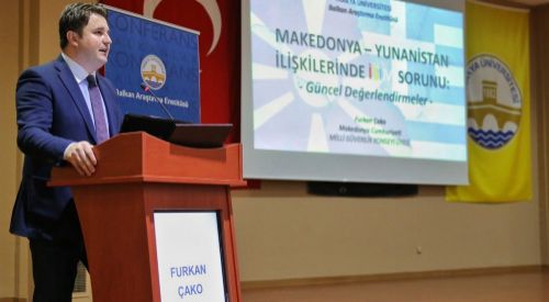 'Makedonya – Yunanistan İlişkilerinde İsim Sorunu: Güncel Değerlendirmeler' konferansı