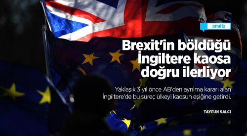 Brexit'in böldüğü İngiltere kaosa doğru ilerliyor