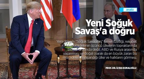 Yeni Soğuk Savaş'a doğru