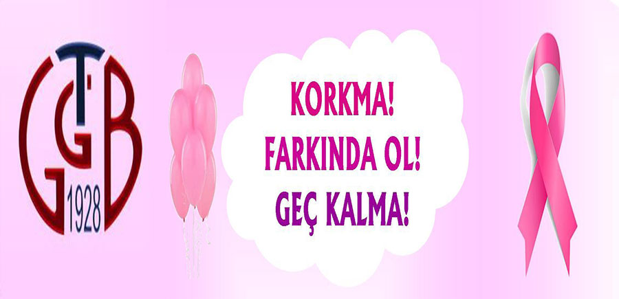 GTGB’de Meme Kanseri Farkındalık Söyleşisi düzenlenecek