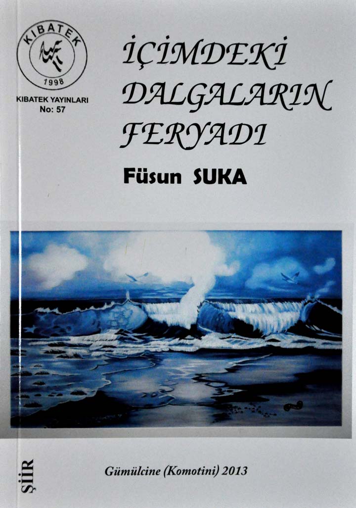 Füsun Suka’nın “İçimdeki Dalgaların Feryadı” kitabı yayımlandı