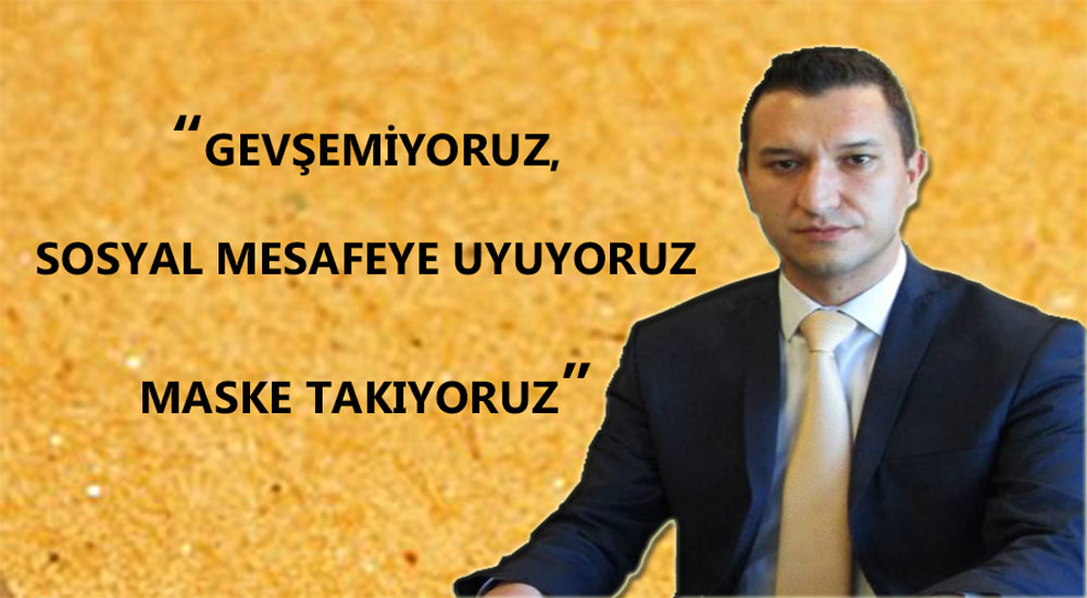 Önder Mümin: Gevşemiyoruz, kurallara uyuyoruz