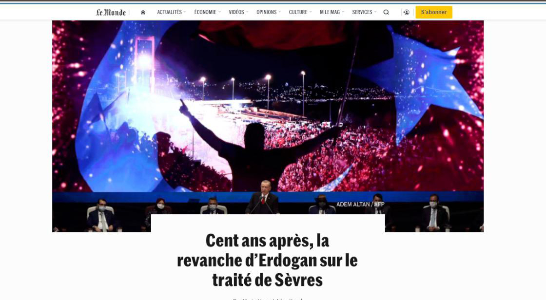 Le Monde: Erdoğan Sevr'den intikamını alıyor