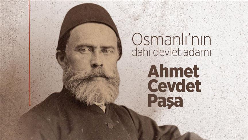 Osmanlı'nın dahi devlet adamı: Ahmed Cevdet Paşa