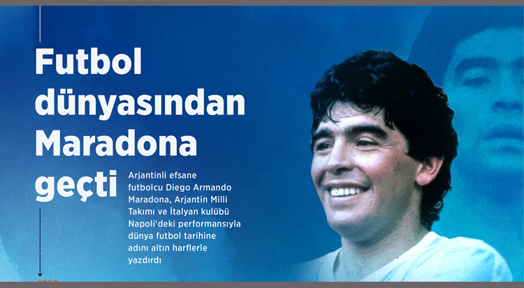 Futbol dünyasından Maradona geçti