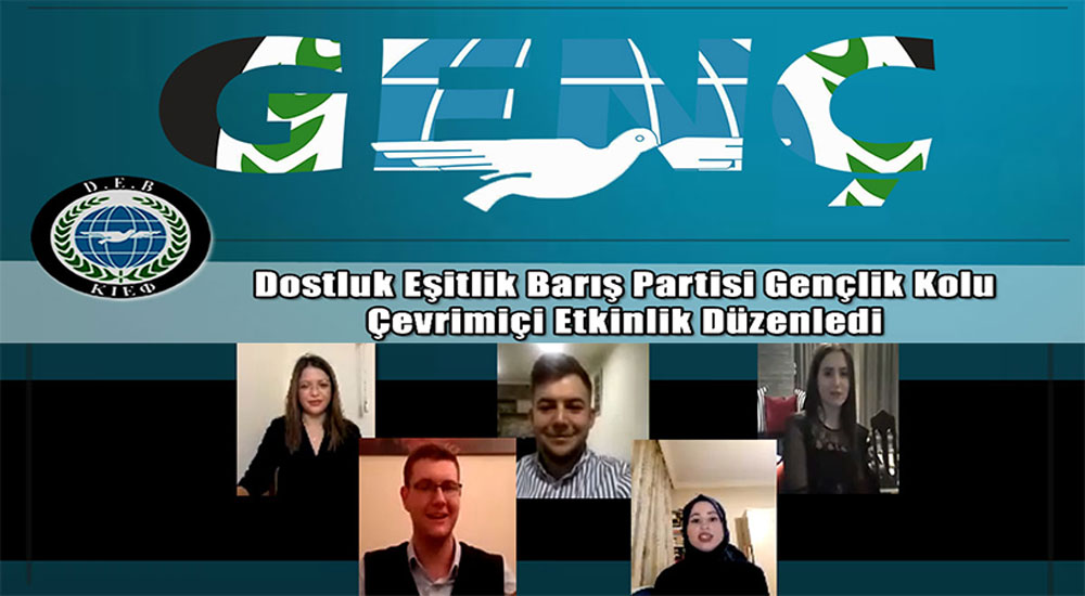 DEB Partisi Gençlik Kolu çevirimiçi etkinlik düzenledi