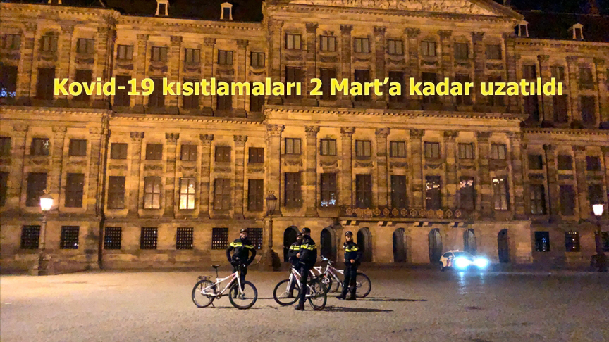Hollanda'da Kovid-19 kısıtlamaları 2 Mart’a kadar uzatıldı