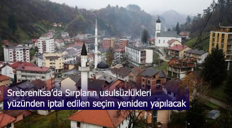 Srebrenitsa'da usulsüzlük nedeniyle iptal edilen seçim 21 Şubat'ta yapılacak