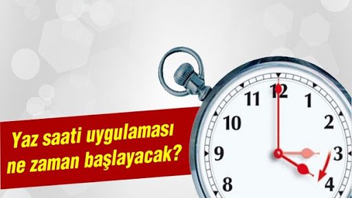 Yaz saati uygulaması ne zaman başlıyor?
