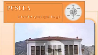 Dijital dergi "PUSULA" yayınına başladı