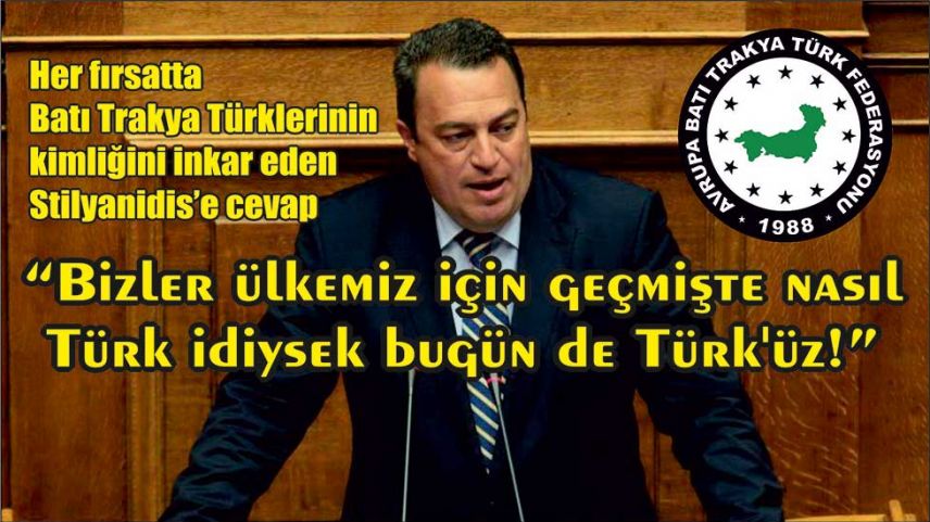 "Bizler ülkemiz için geçmişte nasıl Türk idiysek bugün de Türk’üz!"