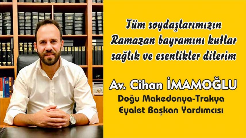 Av. Cihan İMAMOĞLU soydaşların bayramını kutladı