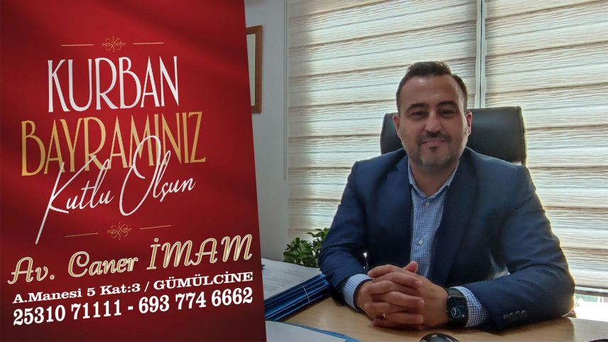 Av. Caner İmam bayramınızı kutladı
