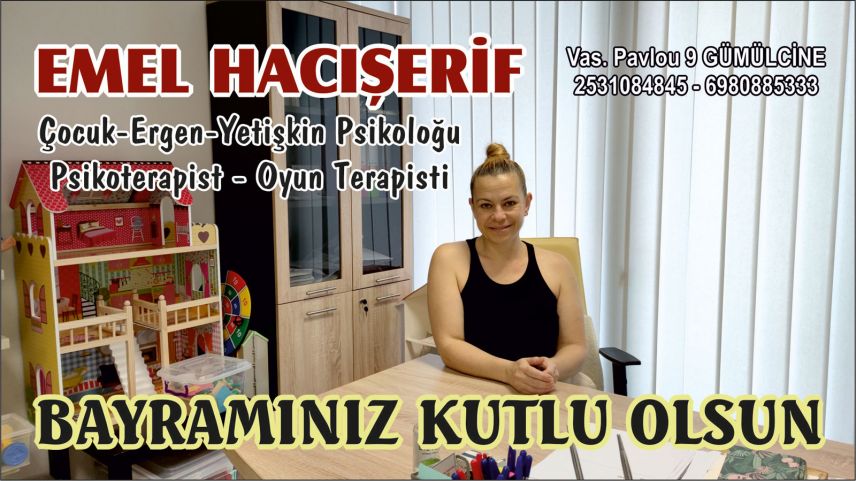 Psikolog Emel Hacışerif sizin ve sevdiklerinizin bayramını kutladı