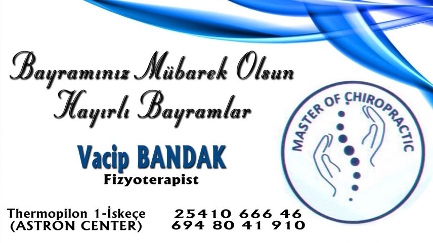 Fizyoterapist Vacip Bandak'tan bayram tebriği