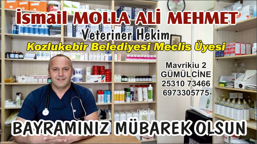 Veteriner Hekim İsmail Molla Ali Mehmet'ten bayram tebriği