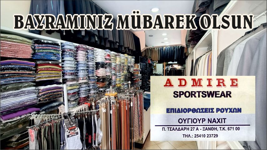 ADMİRE SPORTSWEAR mağazası sahibi Terzi Nahit Uyur'dan bayram tebriği