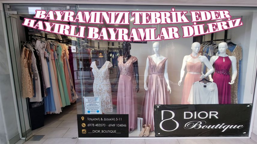 Kalitenin adresi DIOR Boutique'ten bayram mesajı 