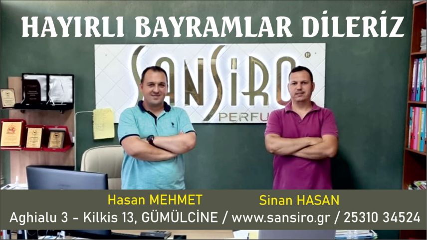 Sansiro Cosmetics Group ortakları SİNAN ve HASAN hayırlı bayramlar diledi