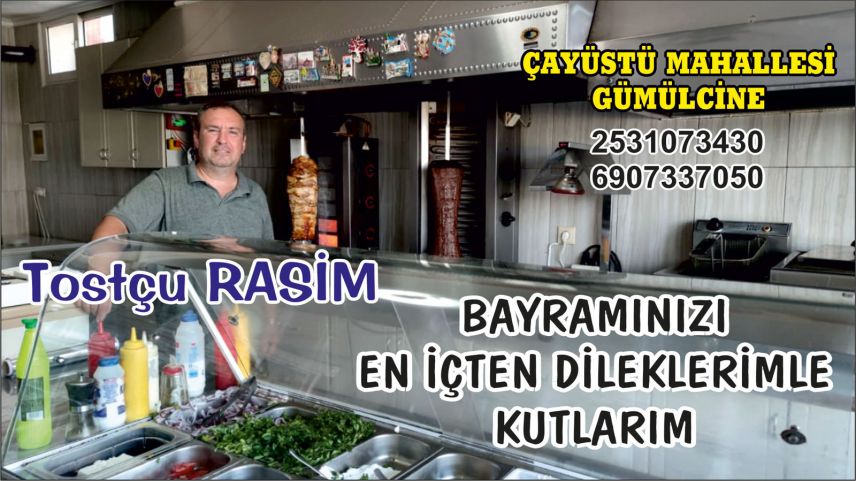 Gümülcine'deki meşhur Tostçu Rasim bayramınızı kutladı