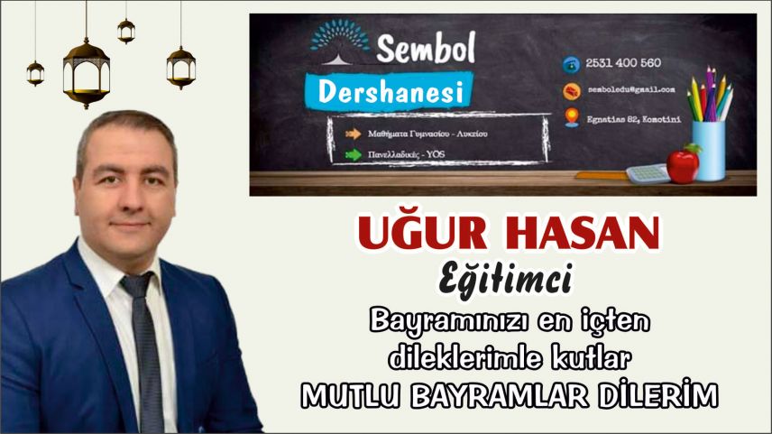 Sembol Dershanesi sahibi Uğur Hasan'dan bayram kutlaması