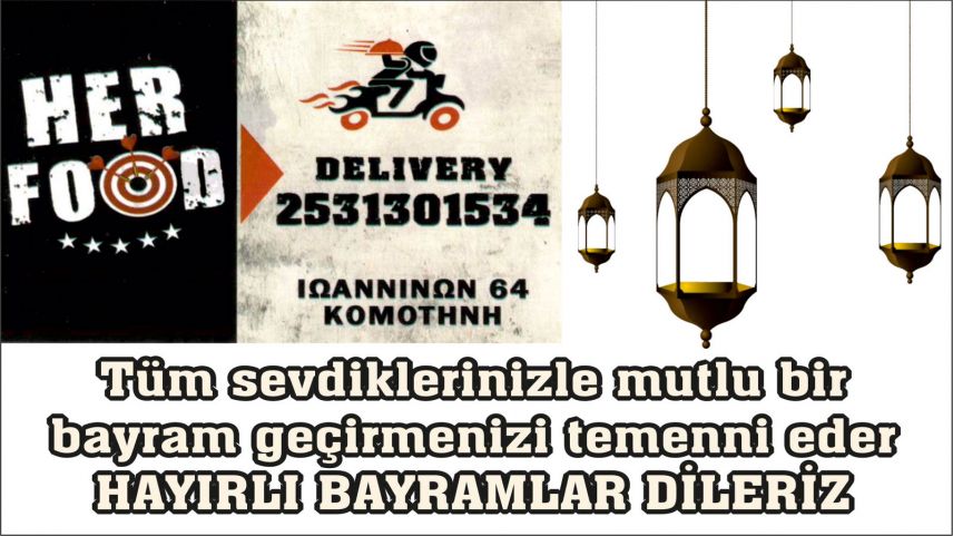 Lezzetin vazgeçilmez adresi HER FOOD hayırlı bayramlar diler