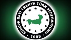 ABTTF: 'Demokrasi değerlerinin Batı Trakya Türk toplumu için geçerli olmadığı ortadadır'