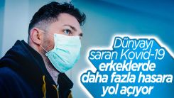 Koronavirüs, erkeklerde kısırlığa neden oluyor