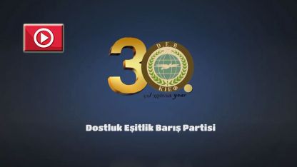 VİDEO | DEB Partisi'nden 30. kuruluş yılı  videosu