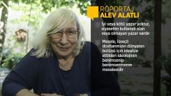 Alev Alatlı: Nobel için belirli kodlara sadık kalmanız gerekir