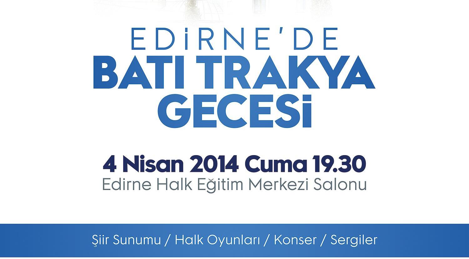 Edirne’de Batı Trakya Gecesi düzenlenecek