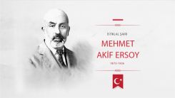 İstiklal Şairi: Mehmet Akif Ersoy