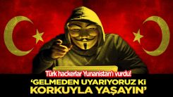 Türk hacker grubu Yunanistan'ı vurdu!
