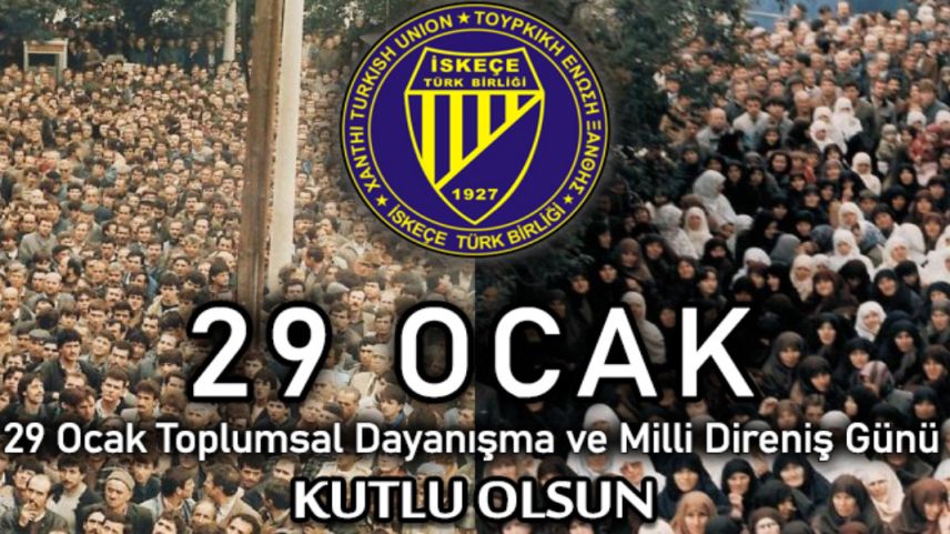 İskeçe Türk Birliği’nden 29 Ocaklarla ilgili açıklama