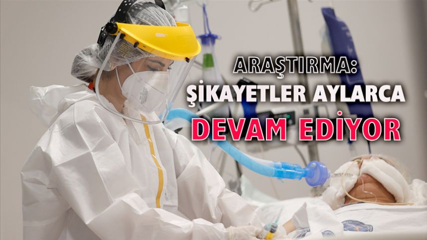 Kovid-19 araştırması: Bazı hastalarda şikayetler aylarca geçmiyor