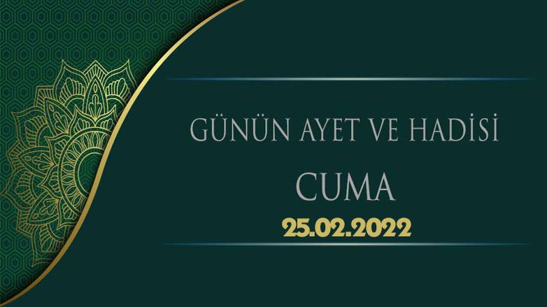 Günün Ayet ve Hadisi