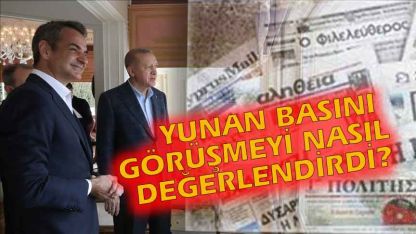 Yunan basını: Miçotakis'in İstanbul ziyareti beklentileri aştı