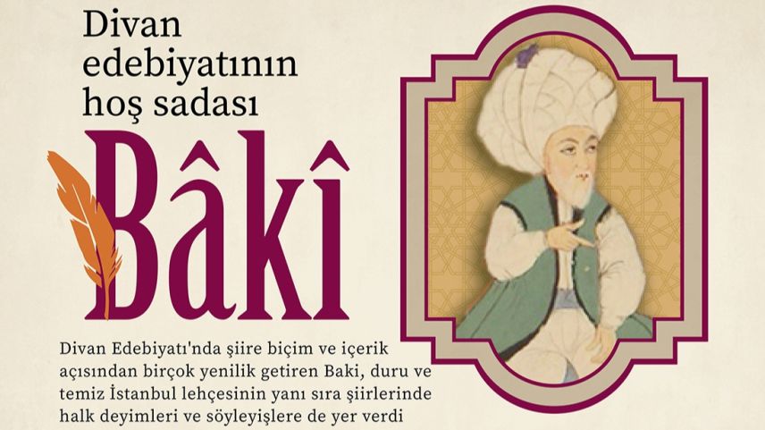 Divan edebiyatının hoş sadası Bâkî