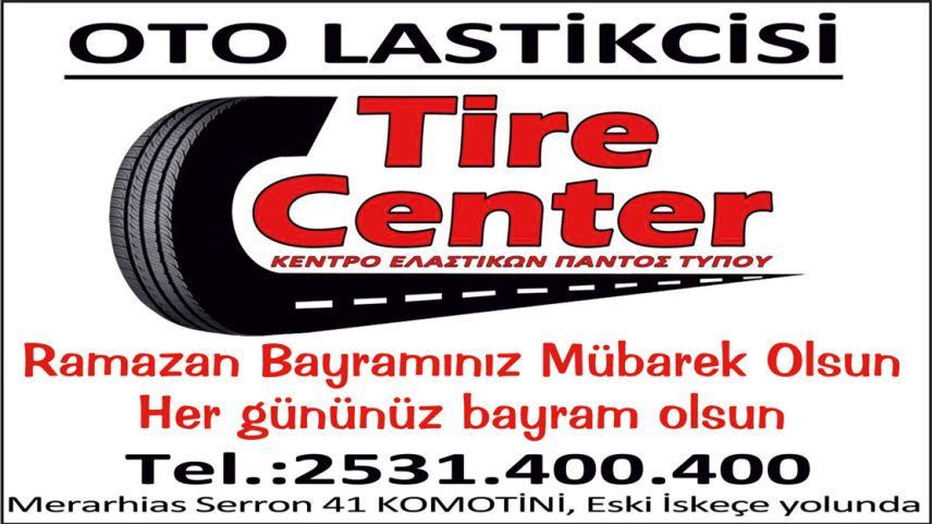 Oto Lastikçi Tire Center ortaklarından bayram mesajı