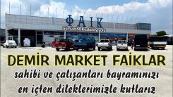 DEMİR MARKET FAİKLAR çalışanlarından bayram tebriği