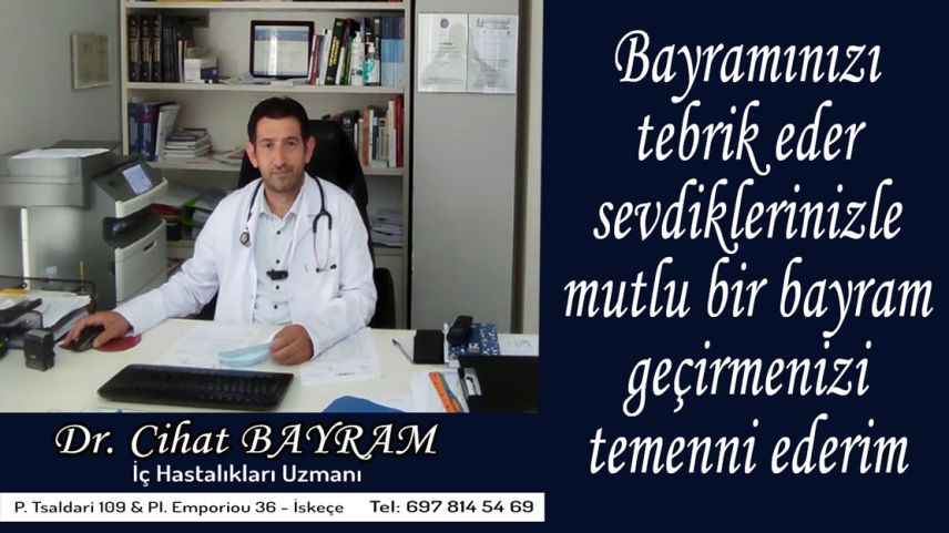 Dr. Cihat BAYRAM hayırlı bayramlar diler