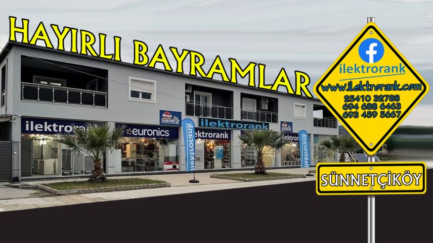 İLEKTRORANK elektronik eşya mağazası hayırlı bayramlar diler