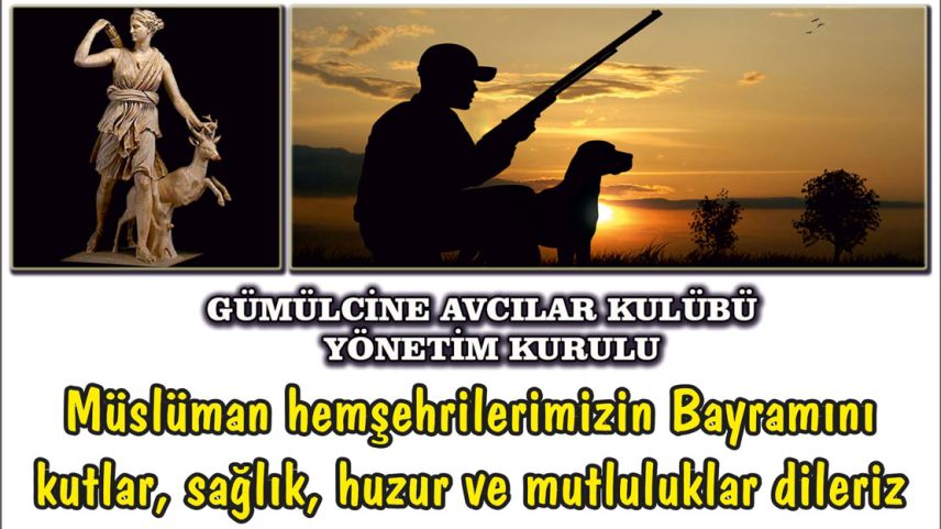 Gümülcine Avcılar Kulübü'nden  bayram mesajı