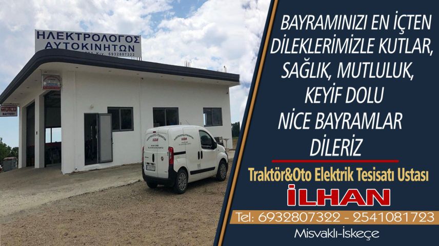 Oto elektrik ustası 'İLHAN' Ramazan Bayramınızı kutlar