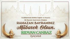 İş adamı Rıdvan CANBAZ hayırlı bayramlar diler