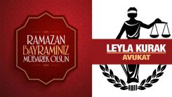 Av. Leyla Kurak, hayırlı bayramlar diler